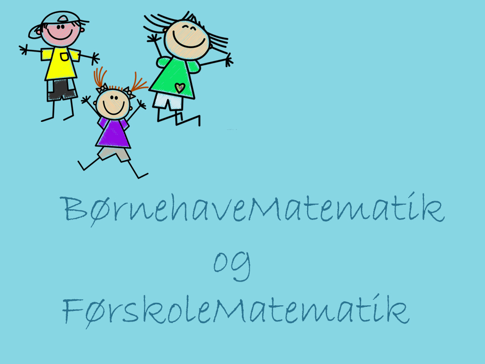 Børnehavematematik og førskolematematik